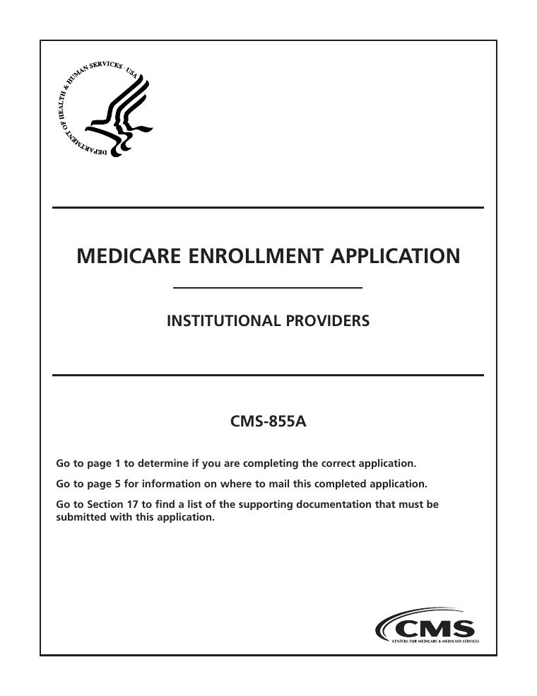 CMS-855A Medicare Enrollment Application Institutional Providers document preview